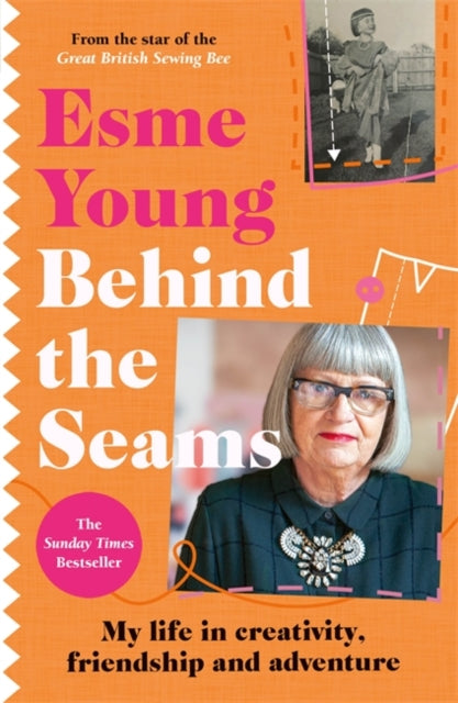 Behind the Seams : The perfect gift for fans of The Great British Sewing Bee (ISBN: 9781788704656)