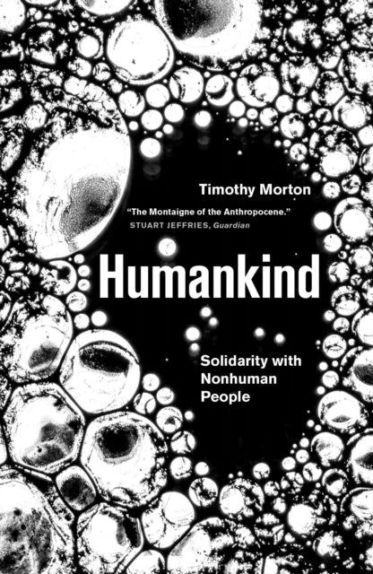 Humankind : Solidarity with Non-Human People (ISBN: 9781788731003)