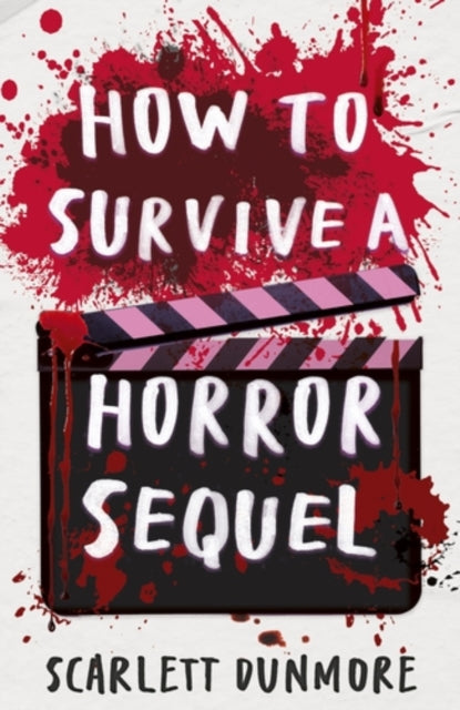 How to Survive a Horror Sequel (ISBN: 9781788957137)