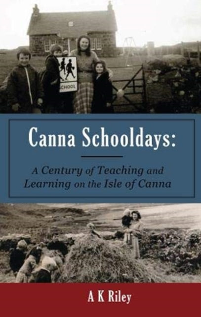Canna Schooldays (ISBN: 9781789070781)