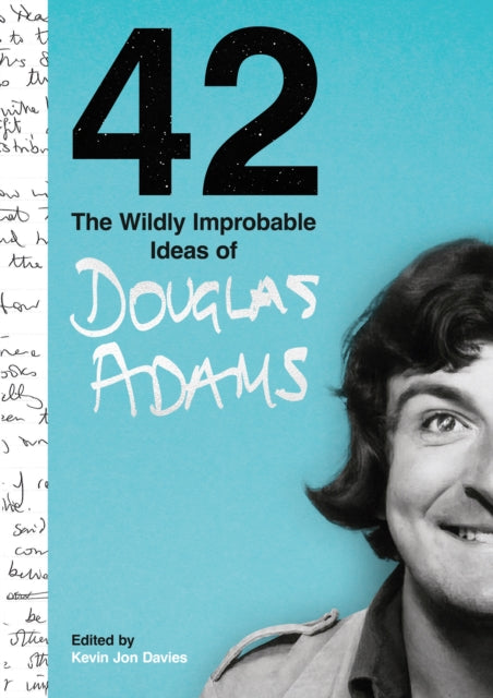 42 : The Wildly Improbable Ideas of Douglas Adams (ISBN: 9781800182684)