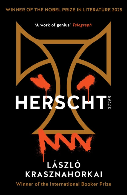Herscht 07769 : Winner of the Nobel Prize in Literature 2025 (ISBN: 9781800815063)