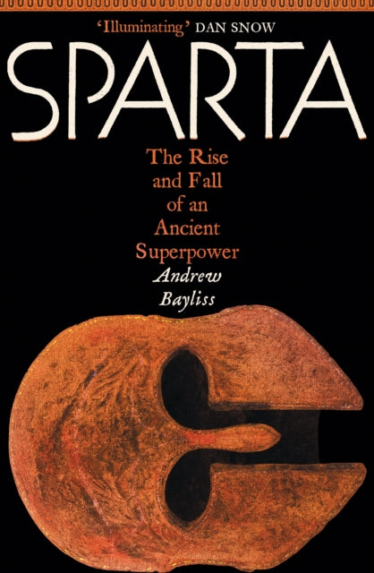 Sparta : The Rise and Fall of an Ancient Superpower (ISBN: 9781800816015)