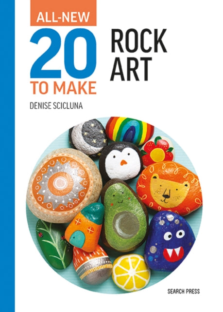 All-New Twenty to Make: Rock Art (ISBN: 9781800921764)