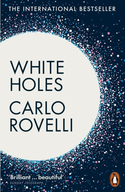 White Holes (ISBN: 9781802062144)