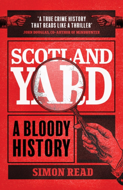 Scotland Yard : A Bloody History (ISBN: 9781802796803)
