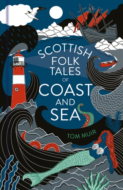 Scottish Folk Tales of Coast and Sea (ISBN: 9781803992051)