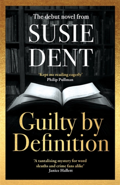 Guilty by Definition : The instant Sunday Times bestselling debut novel from Susie Dent (ISBN: 9781804183946)