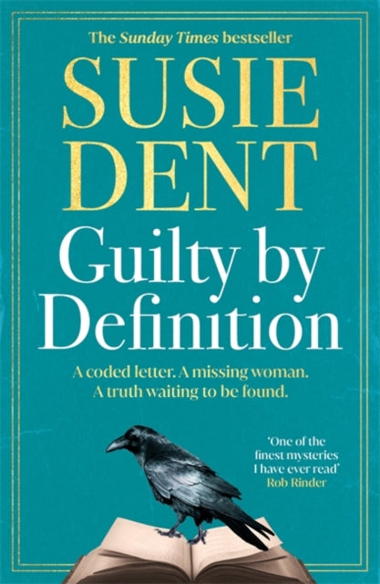 Guilty by Definition : The instant Sunday Times bestselling linguistic mystery from Britain's wordsmith, Susie Dent (ISBN: 9781804183977)