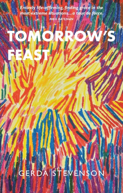 Tomorrow's Feast (ISBN: 9781804250884)