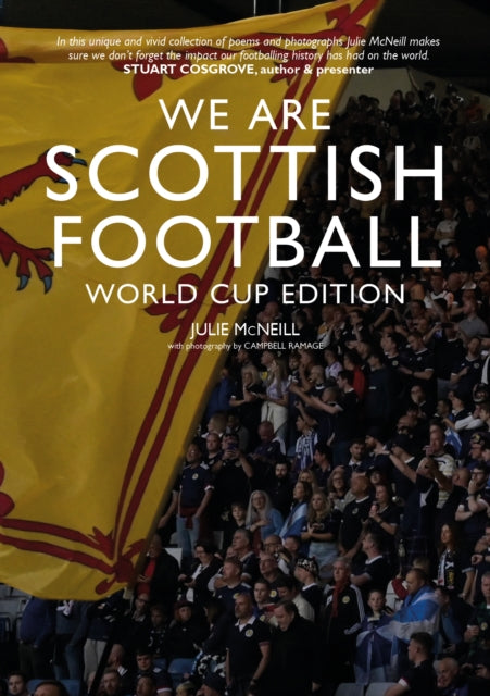 We Are Scottish Football : World Cup Edition (ISBN: 9781804253496)