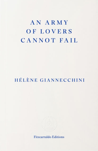 An Army of Lovers Cannot Fail (ISBN: 9781804272220)