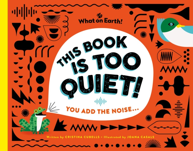 This Book is Too Quiet! : You add the noise... (ISBN: 9781804661802)