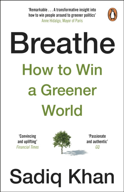 Breathe : How to Win A Greener World (ISBN: 9781804940112)
