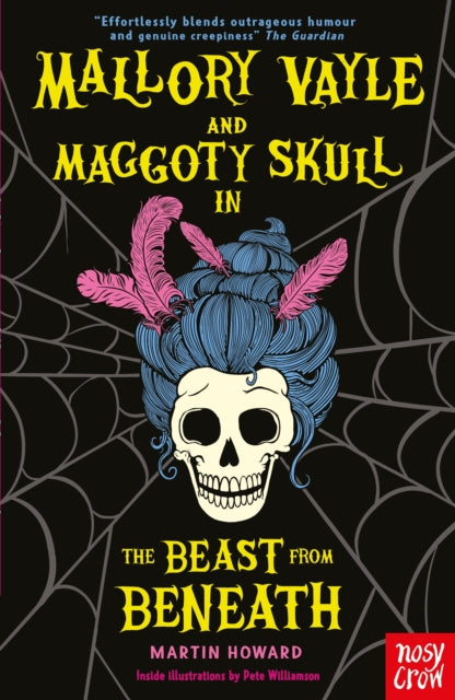 Mallory Vayle and Maggoty Skull in... The Beast from Beneath (ISBN: 9781805132264)