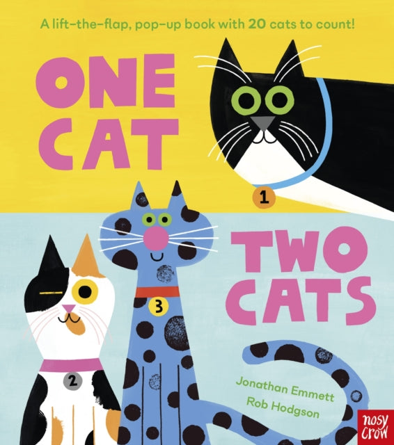 One Cat, Two Cats : A lift-the-flap, pop-up book with 20 cats to count! (ISBN: 9781805136125)