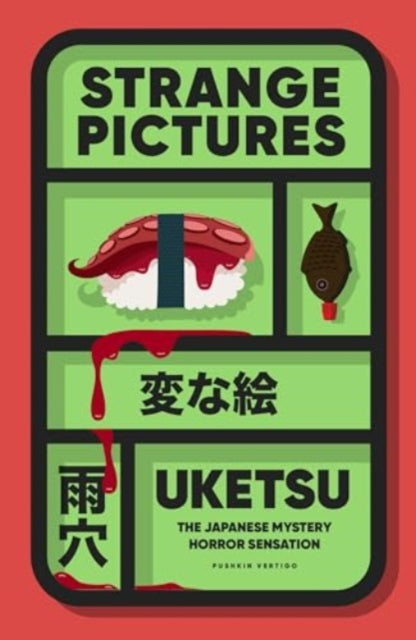 Strange Pictures : The Chilling Japanese Mystery Sensation (ISBN: 9781805335399)