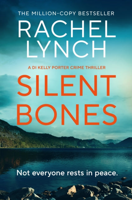 Silent Bones : An addictive and gripping crime thriller (ISBN: 9781835982990)