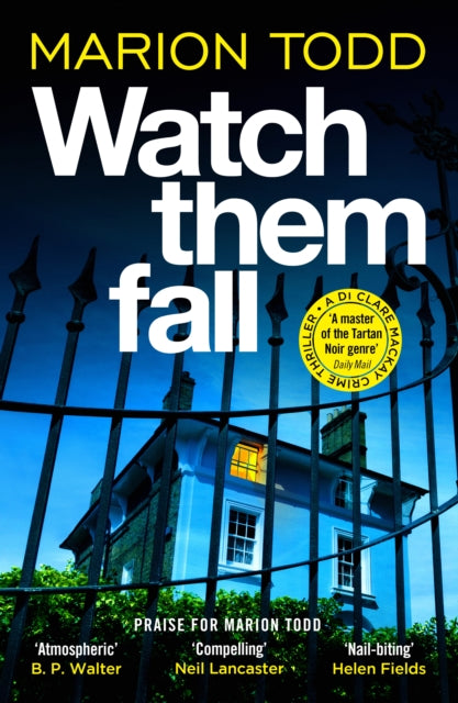 Watch Them Fall : A must-read Scottish police procedural from one of tartan noir's greatest (ISBN: 9781835983225)