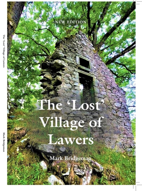 The Lost Village of Lawers : New Edition (ISBN: 9781838188238)