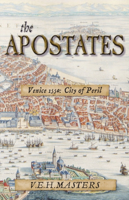 The Apostates : Enthralling Historical Fiction (The Seton Chronicles Book 3) : 3 (ISBN: 9781838251550)