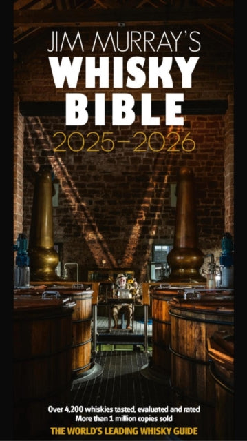 Jim Murray's Whisky Bible 2025-2026 : The World's Leading Whisky Guide (ISBN: 9781838320782)