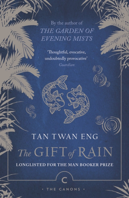 The Gift of Rain (ISBN: 9781838858346)