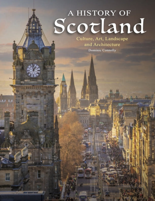 A History of Scotland (ISBN: 9781838864583)