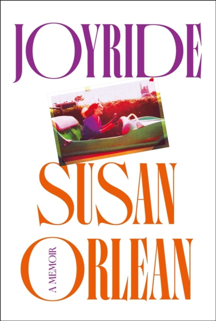 Joyride : A Memoir (ISBN: 9781838955496)