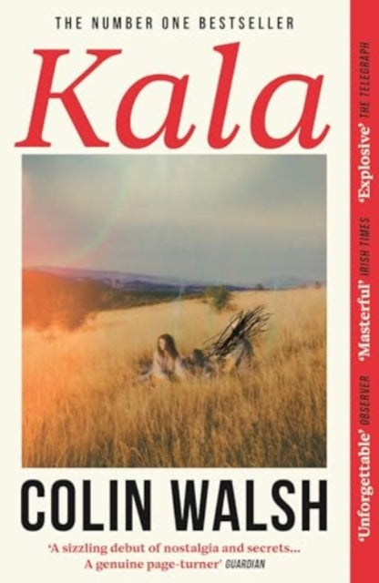 Kala : 'The thriller of the moment' (ISBN: 9781838958626)
