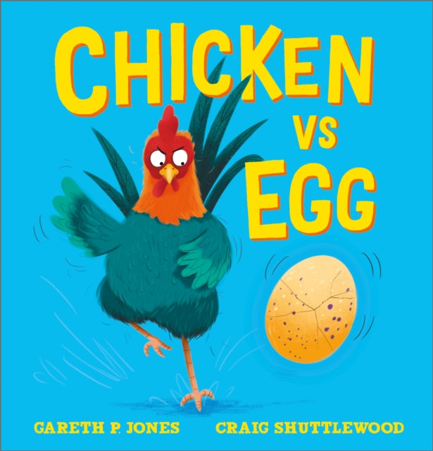 Chicken vs Egg : A funny picture book for children | Ages 3-5 (ISBN: 9781839133640)