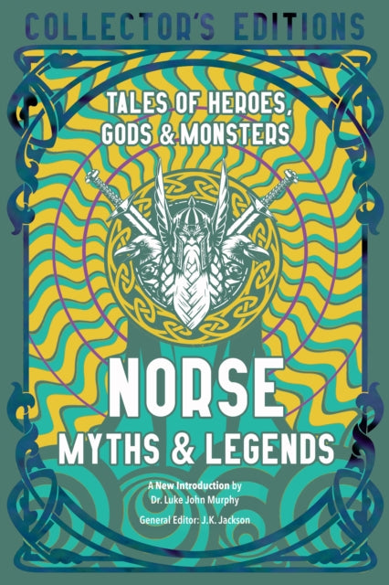 Norse Myths & Legends : Tales of Heroes, Gods & Monsters (ISBN: 9781839648861)