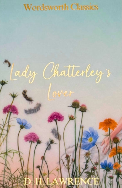 Lady Chatterley's Lover (ISBN: 9781840224887)