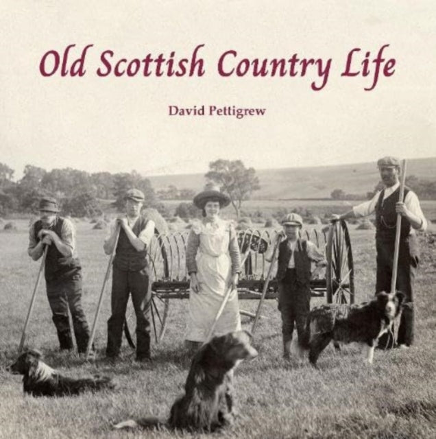 Old Scottish Country Life (ISBN: 9781840339703)