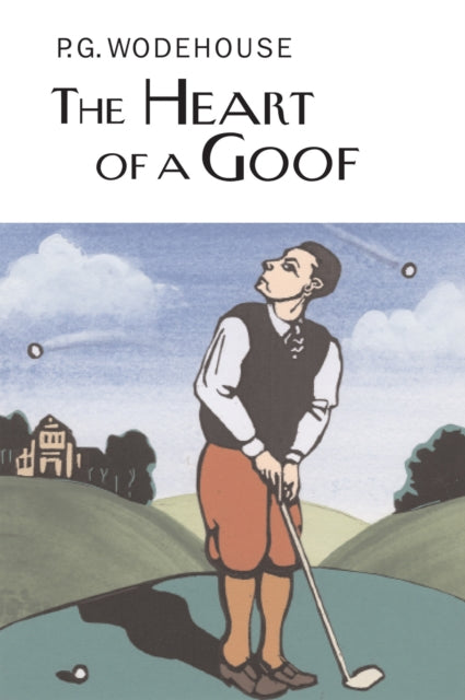 The Heart of a Goof (ISBN: 9781841591452)