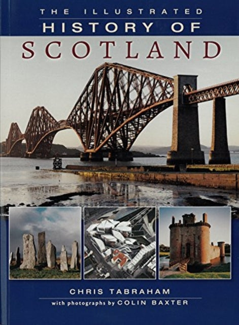 Illustrated History of Scotland (ISBN: 9781842046203)