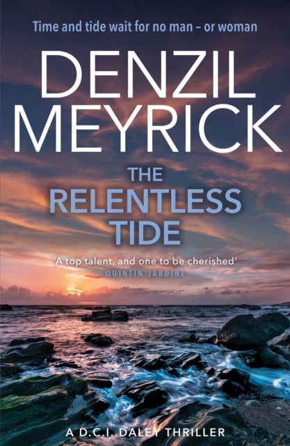 The Relentless Tide : A D.C.I. Daley Thriller (ISBN: 9781846974120)