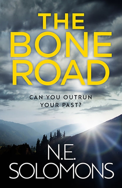 The Bone Road (ISBN: 9781846976148)