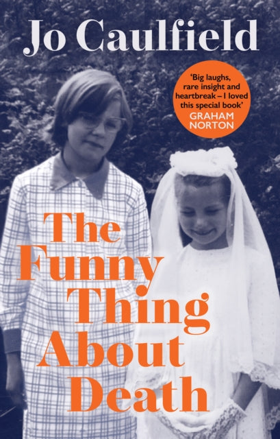 The Funny Thing About Death (ISBN: 9781846976353)
