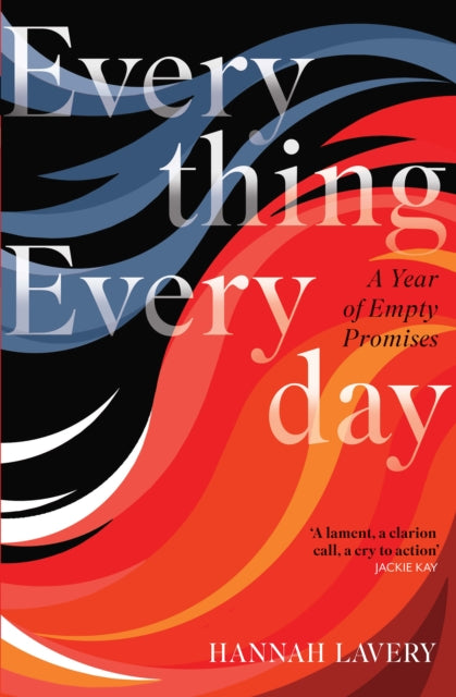 Everything Everyday : A Year of Empty Promises (ISBN: 9781846977374)