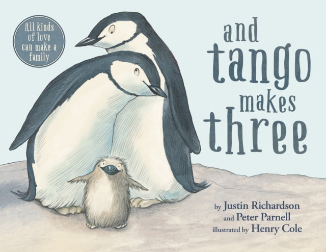 And Tango Makes Three (ISBN: 9781847381484)