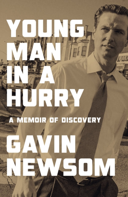 Young Man in a Hurry : A Memoir of Discovery (ISBN: 9781847929464)