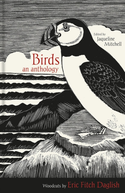Birds : An Anthology (ISBN: 9781851245291)