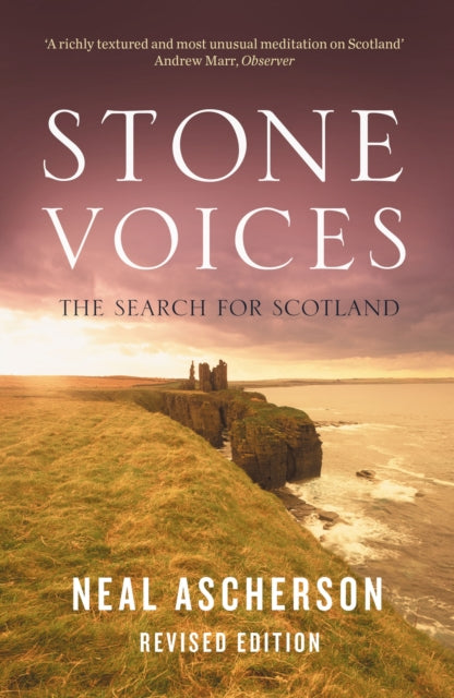 Stone Voices : The Search For Scotland (ISBN: 9781862075832)