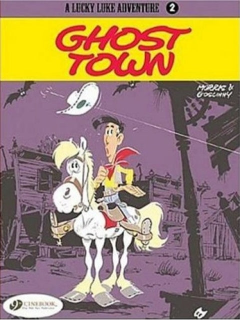Lucky Luke 2 - Ghost Town (ISBN: 9781905460120)