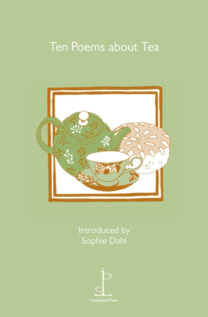 Ten Poems about Tea (ISBN: 9781907598029)