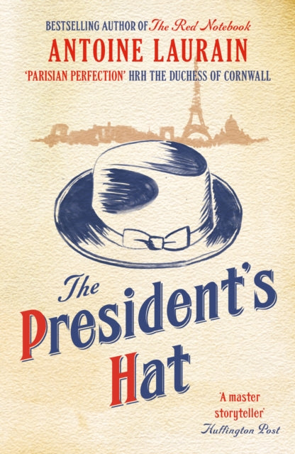 The President's Hat (ISBN: 9781908313478)