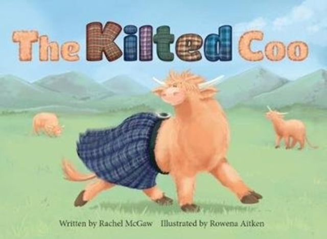 The Kilted Coo (ISBN: 9781909266094)