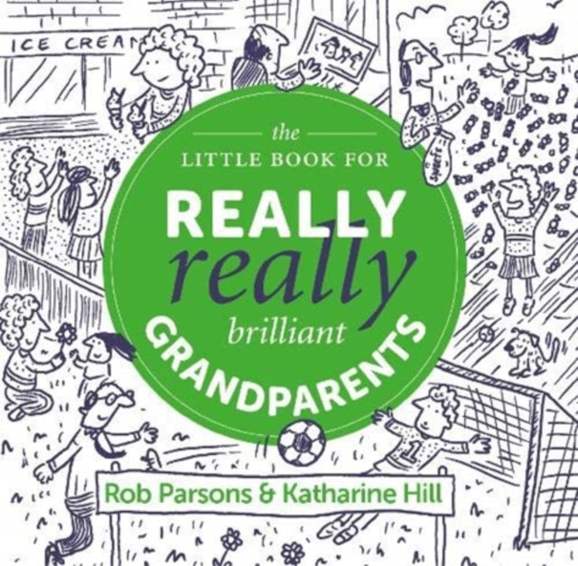 The Little Book for Really Really Brilliant Grandparents (ISBN: 9781910012987)