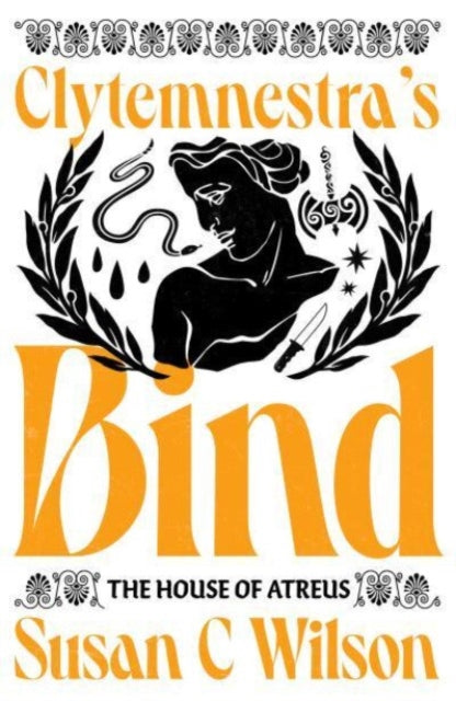 Clytemnestra's Bind (ISBN: 9781911107606)